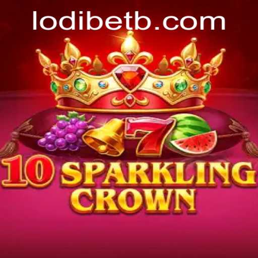 Explore the Exciting World of 10SparklingCrown and LODI BET