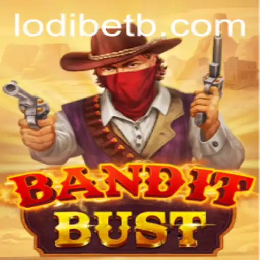 Discover the Thrills of BanditBust: A Comprehensive Guide