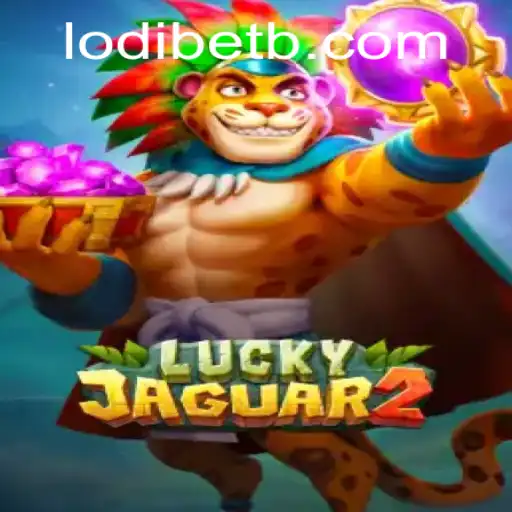 Exploring the Excitement of Luckyjaguar2 and LODI BET