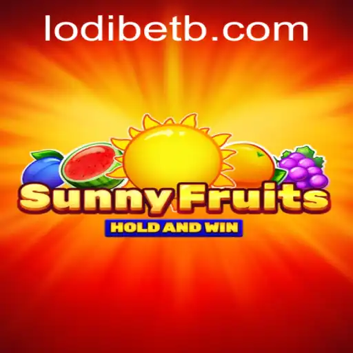 Exploring the Exciting World of SunnyFruits and the Role of LODI BET