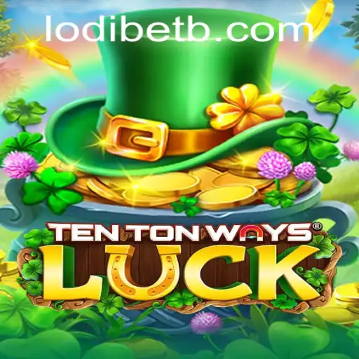 Exploring the Excitement of TenTonWaysLuck: The Ultimate Gaming Experience Linked with LODI BET
